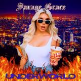 Savage Grace - Underworld
