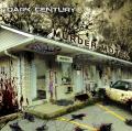 Dark Century - Murder Motel