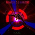 Shayne Malone - Rocket