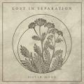 Lost In Separation - Sister Moon (Deluxe Edition)