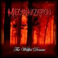 Mechanization - The Willful Demise