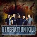 Generation Kill - Discography (2011 - 2013)