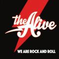 The Alive - We Are Rock And Roll