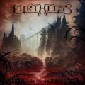 Mirthless - Reaped Upon Reflection