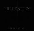 The Penitent - Before it all