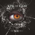Kiss the Gun - We See You