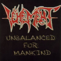 Vehement - Unbalanced for Mankind