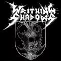 Writhing Shadows - Discography (2020)