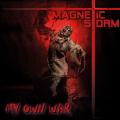 Magnetic Storm - My Own War