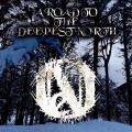 One - A Road to the Deepest North (EP)