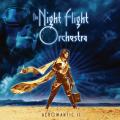 The Night Flight Orchestra - Aeromantic II (Lossless)