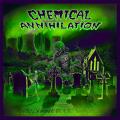 Chemical Annihilation - Resurrection
