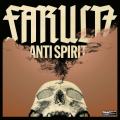Faruln - Anti Spirit (Lossless)