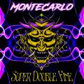 MonteCarlo - Super Double Fine (Lossless)