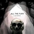 All the Fury - Layers (Lossless)