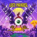 The Dust Coda - Loco Paradise (Lossless)