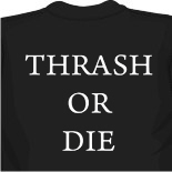 Футболка Thrash or die