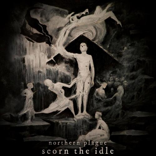 Northern Plague Scorn The Idle 2017 Black Metal Download For Free Via Torrent Metal Tracker metal tracker