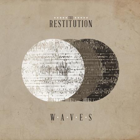 The Restitution - Waves