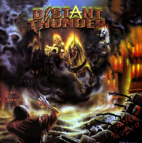 Distant Thunder - Welcome The End