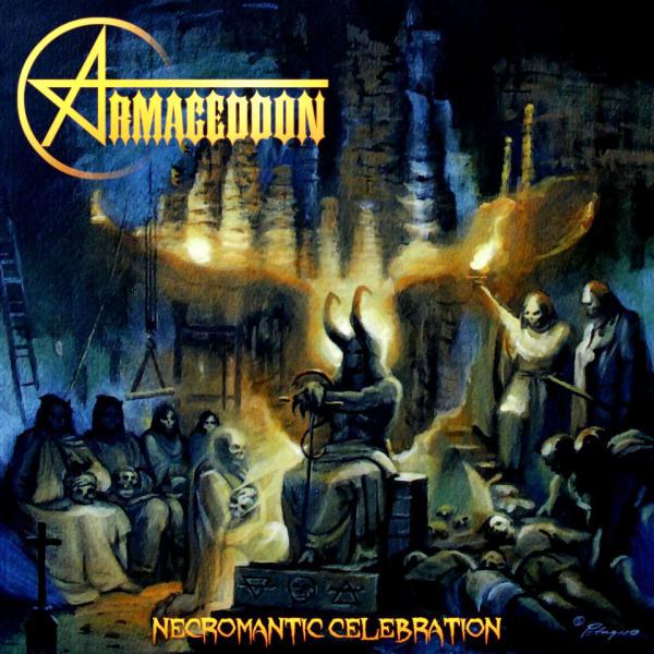 Armageddon - Necromantic Celebration