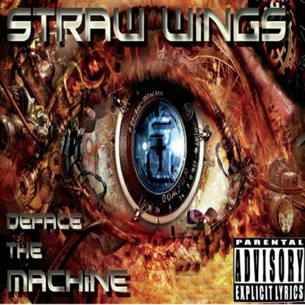 Straw Wings - Deface the Machine (EP)