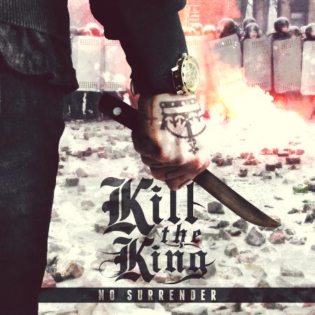 Kill The King - No Surrender (EP)