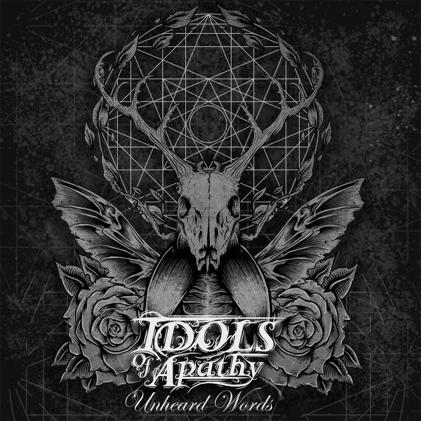 Idols Of Apathy -  Unheard Words (EP)