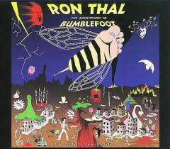 Bumblefoot  - aka Ron Thal - member of Guns N' Roses - Discography (1995 - 2008)