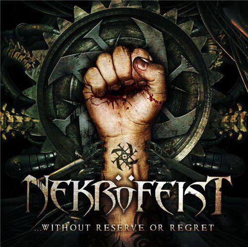 Nekrofeist - ...Without Reserve or Regret