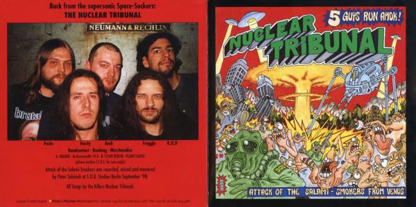 Nuclear tribunal - Attack of the Salami - Smokers from Venus