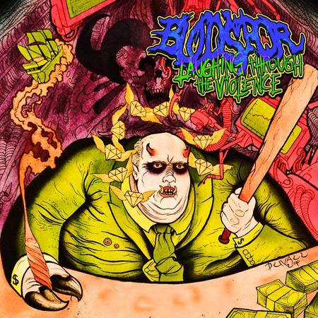 Blodspor - Laughing Through the Violence