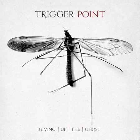 Trigger Point - Giving Up The Ghost (Limited Edition)