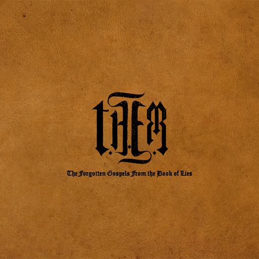 T.H.E.M. - The Forgotten Gospel from the Book of Lies