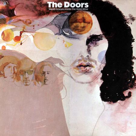 The Doors - Weird Scenes Inside The Gold Mine (Remastered)