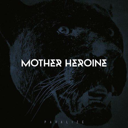 Mother Heroine - Paralyze (Demo)