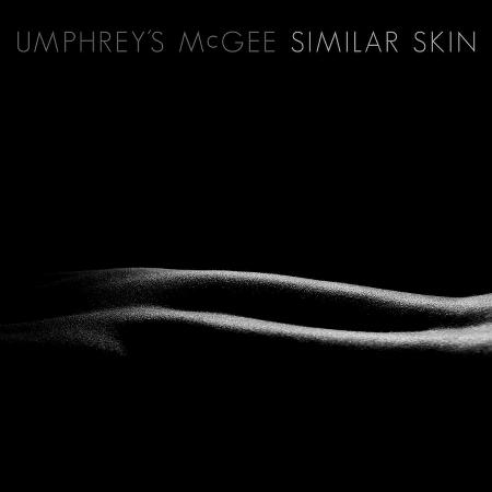 Umphrey's McGee - Similar Skin