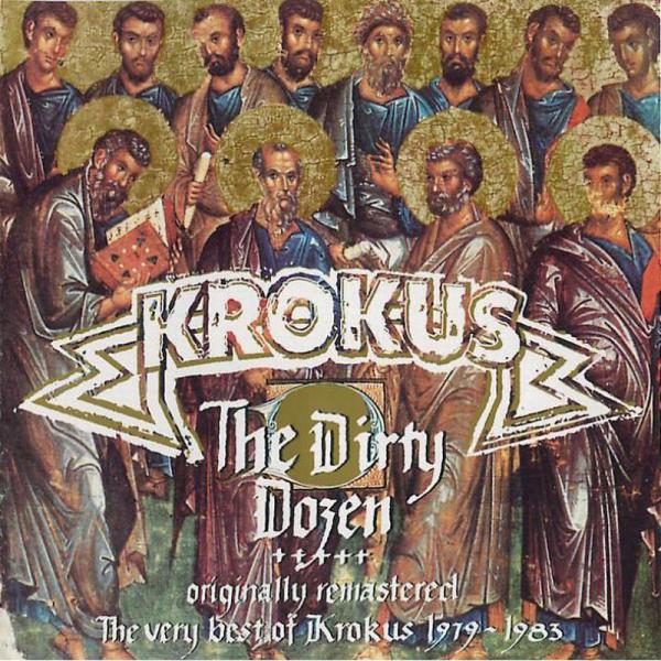 Krokus - The Dirty Dozen (Best of)