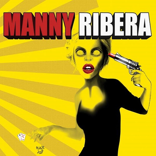 Manny Ribera - Manny Ribera