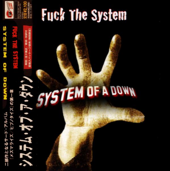 System of a Down - Fuck The System (Compilation)