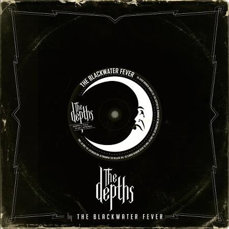 The Blackwater Fever - The Depths