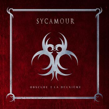 SycAmour  - Obscure La Deuxième