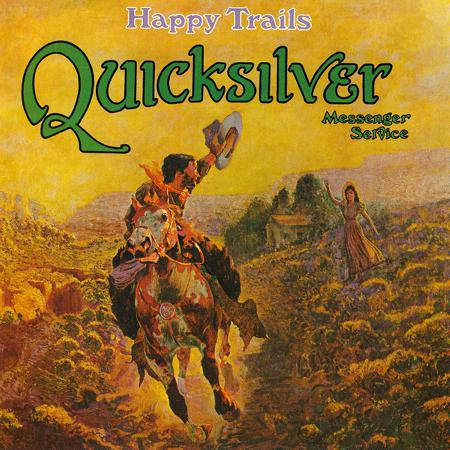 Quicksilver Messenger Service - QSM (Remastered) & Happy Trails (Remastered)