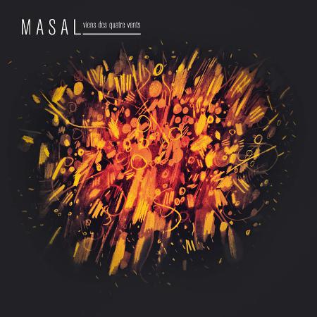Masal - Viens des Quatre Vents