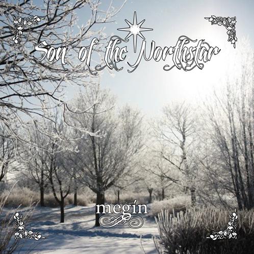 Son Of The Northstar - Megín
