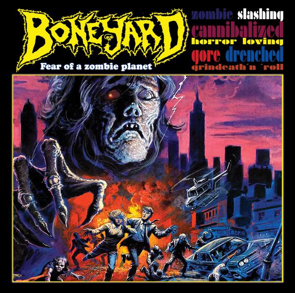 Boneyard - Fear Of A Zombie Planet