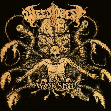 Weed Priest - Worship (EP)