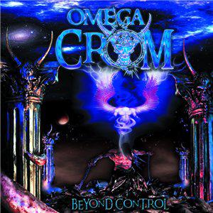 Omega Crom - Beyond Control