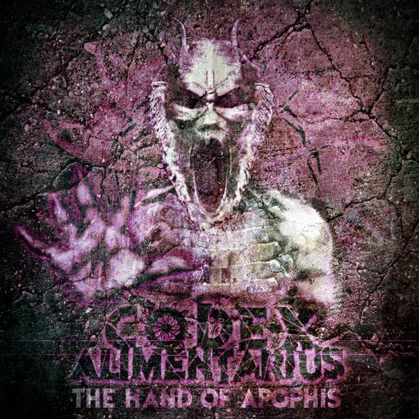 Codex Alimentarius - The Hand Of Apophis (EP)