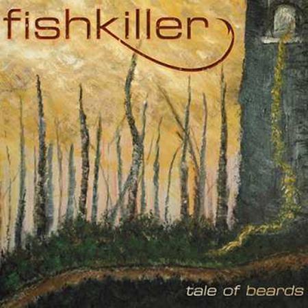 Fishkiller - Tale of Beards